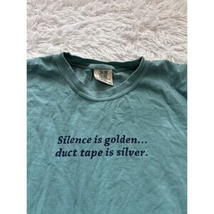 Mast General Store men's sz. XL "Silence is golden Duct Tape is Silver" grn tee